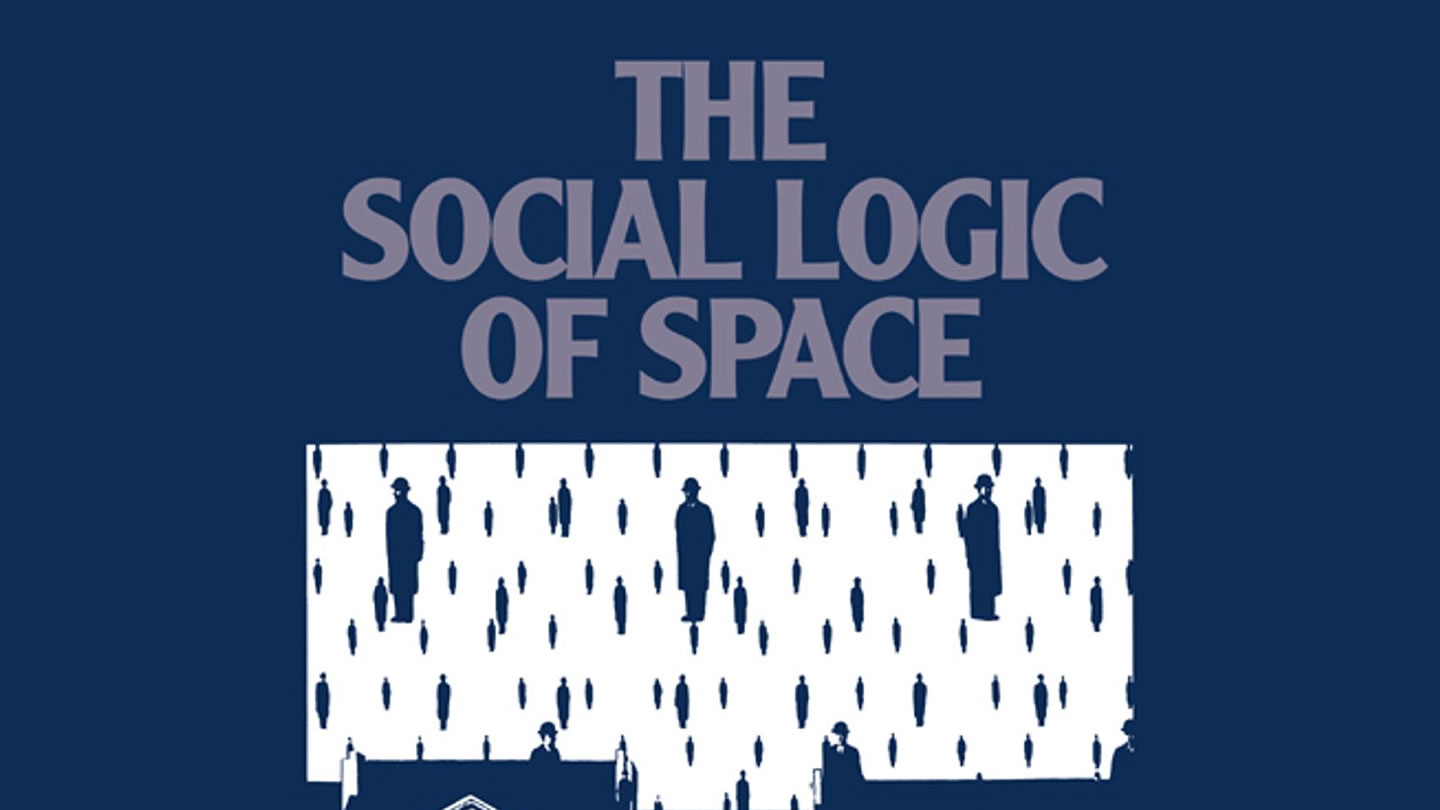 A Lógica Social do Espaço - Bill Hillier e Julienne Hanson